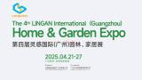 4th Inspiration International (Guangzhou) Garden and Home Expo